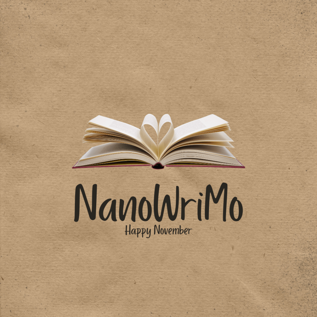November is National Novel Writing Month